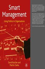 Smart Management Using Politics In Organisations David Butcher