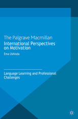 International Perspectives On Motivation Language Learning And Professional Challenges 1st Edition Ema Ushioda Eds