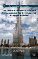 The Global Economic Crisis And Consequences For Development Strategy In Dubai Ali Tawfik Al Sadik