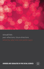 Sexualities Past Reflections Future Directions Sally Hines