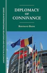 Diplomacy Of Connivance Bertrand Badie Auth