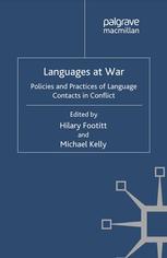 Languages At War Policies And Practices Of Language Contacts In Conflict Hilary Footitt