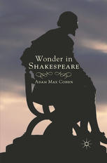 Wonder In Shakespeare Adam Max Cohen Auth