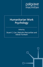 Humanitarian Work Psychology Stuart C Carr Malcolm Maclachlan