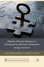 Majorityminority Relations In Contemporary Womens Movements Strategic Sisterhood Line Nyhagen Predelli
