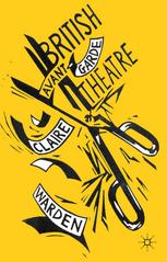 British Avantgarde Theatre Claire Warden Auth