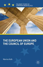 The European Union And The Council Of Europe Marina Kolb Auth
