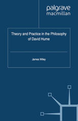 Theory And Practice In The Philosophy Of David Hume James Wiley Auth