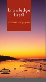 Knowledge First Aidan Mcglynn Auth