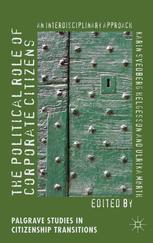 The Political Role Of Corporate Citizens An Interdisciplinary Approach Karin Svedberg Helgesson