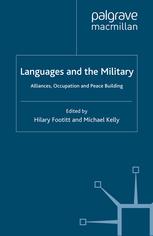 Languages And The Military Alliances Occupation And Peace Building Hilary Footitt