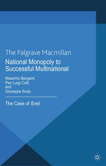 National Monopoly To Successful Multinational The Case Of Enel Massimo Bergami
