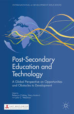 Postsecondary Education And Technology A Global Perspective On Opportunities And Obstacles To Development Rebecca Clothey