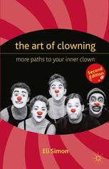 The Art Of Clowning 2nd Edition Eli Simon Auth