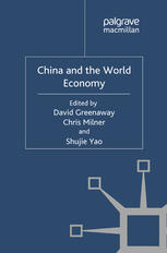 China And The World Economy David Greenaway Chris Milner Shujie Yao Eds