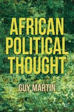 African Political Thought 1st Edition Guy Martin Auth