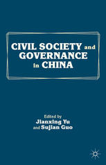 Civil Society And Governance In China Jianxing Yu Sujian Guo Eds