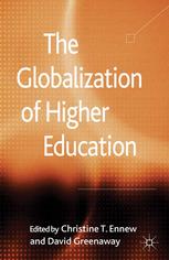 The Globalization Of Higher Education Christine T Ennew David Greenaway Eds