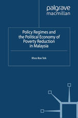 Policy Regimes And The Political Economy Of Poverty Reduction In Malaysia Khoo Boo Teik Eds