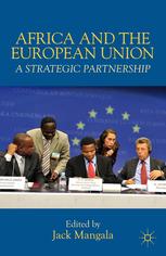 Africa And The European Union A Strategic Partnership Jack Mangala Eds