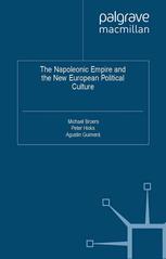 The Napoleonic Empire And The New European Political Culture Michael Broers