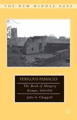 Perilous Passages The Book Of Margery Kempe 15341934 Julie A Chappell Auth