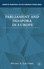 Parliament And Diaspora In Europe Michel S Laguerre Auth
