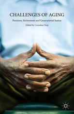 Challenges Of Aging Pensions Retirement And Generational Justice Cornelius Torp Eds