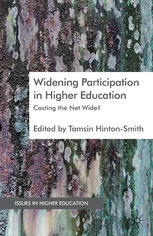 Widening Participation In Higher Education Casting The Net Wide Tamsin Hintonsmith Eds