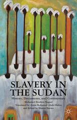 Slavery In The Sudan History Documents And Commentary Mohamed Ibrahim Nugud Auth
