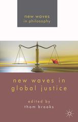 New Waves In Global Justice 1st Edition Thom Brooks Eds