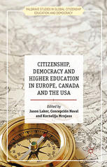 Citizenship Democracy And Higher Education In Europe Canada And The Usa Jason Laker