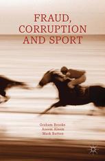 Fraud Corruption And Sport Graham Brooks Azeem Aleem Mark Button Auth
