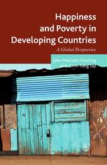 Happiness And Poverty In Developing Countries A Global Perspective John Malcolm Dowling