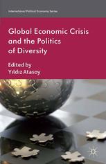 Global Economic Crisis And The Politics Of Diversity Yldz Atasoy Eds
