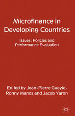 Microfinance In Developing Countries Issues Policies And Performance Evaluation Jeanpierre Gueyie