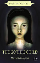 The Gothic Child Margarita Georgieva Auth