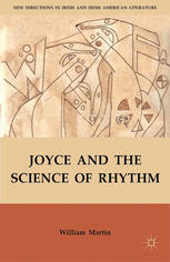 Joyce And The Science Of Rhythm William Martin Auth