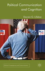 Political Communication And Cognition Darren G Lilleker Auth