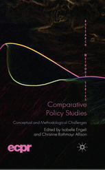 Comparative Policy Studies Conceptual And Methodological Challenges Isabelle Engeli