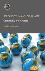 Ideology In A Global Age Continuity And Change Rafal Soborski Auth