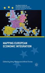 Mapping European Economic Integration Amy Verdun Alfred Tovias Eds