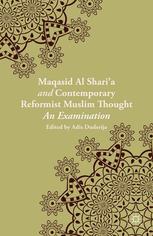 Maqid Alshara And Contemporary Reformist Muslim Thought An Examination Adis Duderija Eds