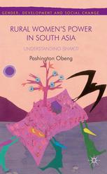 Rural Womens Power In South Asia Understanding Shakti Pashington Obeng Auth