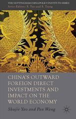 Chinas Outward Foreign Direct Investments And Impact On The World Economy Shujie Yao