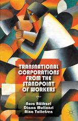 Transnational Corporations From The Standpoint Of Workers Nora Rthzel