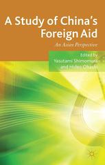 A Study Of Chinas Foreign Aid An Asian Perspective Yasutami Shimomura