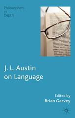 Jl Austin On Language Brian Garvey Eds