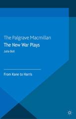 The New War Plays From Kane To Harris Julia Boll Auth