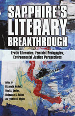 Sapphires Literary Breakthrough Erotic Literacies Feminist Pedagogies Environmental Justice Perspectives Elizabeth Mcneil
